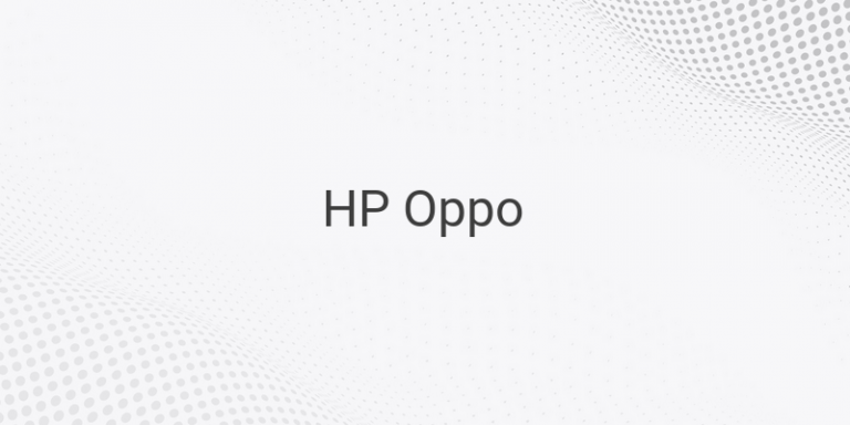 Cara Cek HP Oppo - Cerah.ID