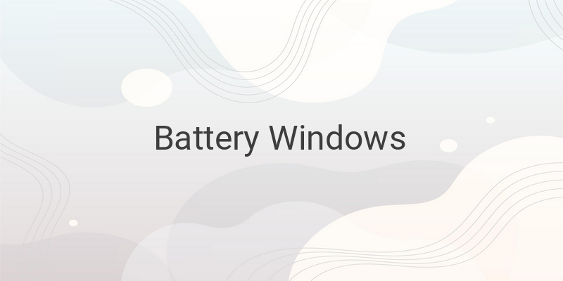 Cara Mengatasi Consider Replacing your Battery Windows