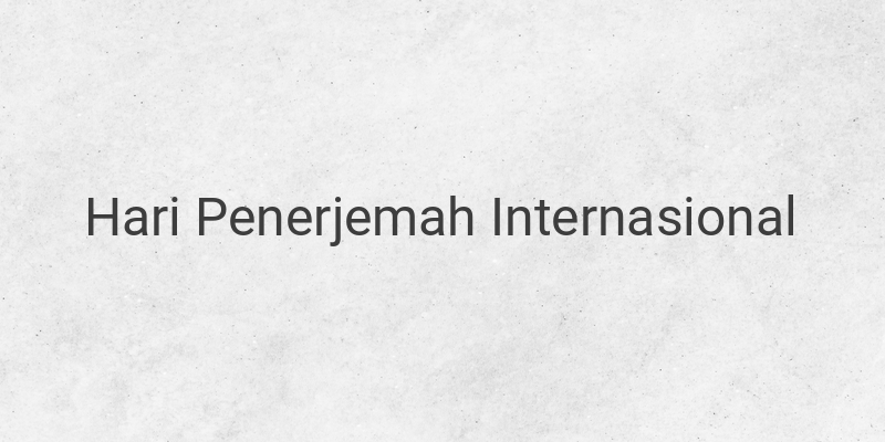 Link Download Twibbon Hari Penerjemah Internasional pada 30 September