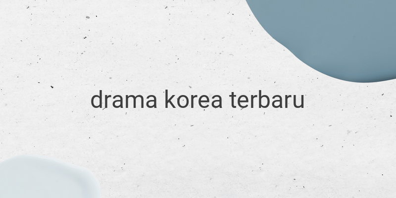 Drama Korea Terbaru My Dearest: Kisah Asmara Misterius di Masa Joseon