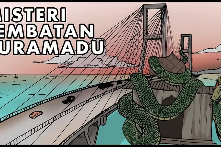 Mitos dan Cerita Menarik di Balik Pembangunan Jembatan Suramadu