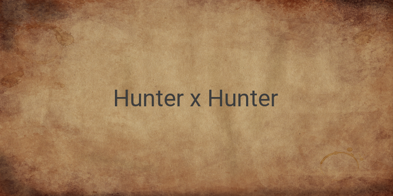 Kembalinya Serial Manga Hunter x Hunter: Harapan dan Spekulasi Penggemar