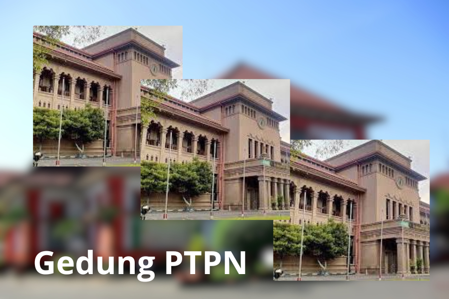 Gedung PTPN Surabaya: Bangunan Bersejarah dengan Arsitektur Kolonial Belanda